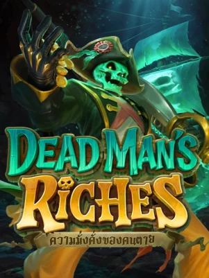 Dead Man's Riches