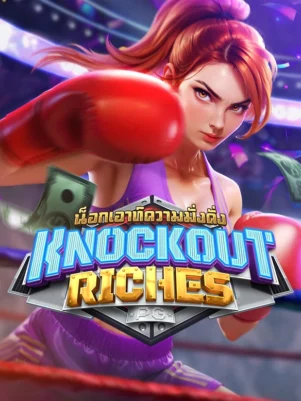 Knockout Riches